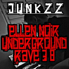 UNDERGOUND RAVE 38 [Setcut]