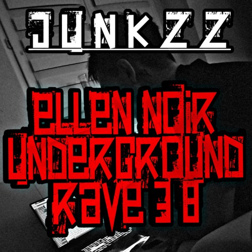 UNDERGOUND RAVE 38 [Setcut]