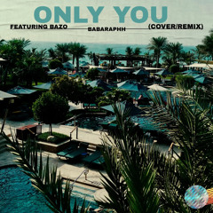 ONLY YOU [CVR/RMX]