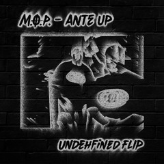 M.O.P. - Ante Up (Undehfined Flip)