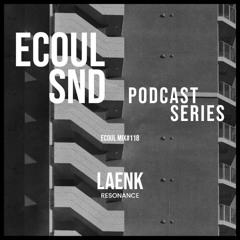 ECOUL SND Podcast - Laenk