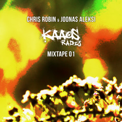 Chris Robin & Joonas Aleksi @ Kaaosradio 09-2025