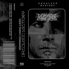 Domingo Caballero - Unsolved Mistery (Original Mix)