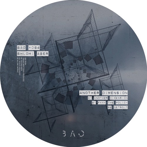 Shlomi Aber - Another Dimension (BAO084)