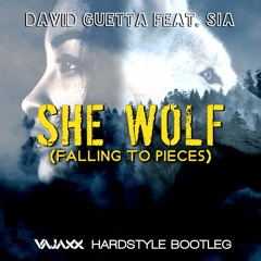 David Guetta feat. Sia - She Wolf (Falling To Pieces) (VAJAXX Hardstyle Bootleg) NEVER FINISHED