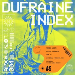 Dufraine - Universal (1-800 Girls Remix) [Ape-X Records]