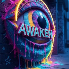 Awaken