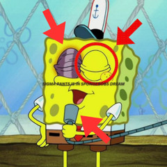 Sigma Pants in SpongeBobs Dream