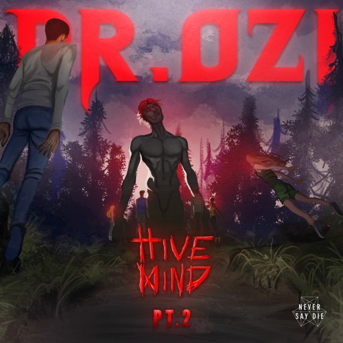Dr. Ozi - Hive Mind EP Pt. 2