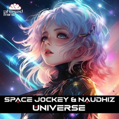 Space Jockey, Naudhiz - Universe (Original Mix)