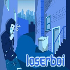 loserboi (prod. dsktkg)