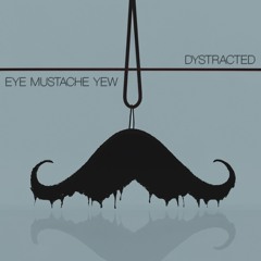 Eye Mustache Yew