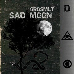 SAD MOON