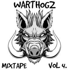 WARTHOGZ -  MIXTAPE VOL 4.