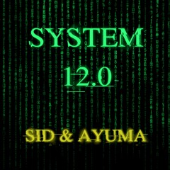 System 12.0