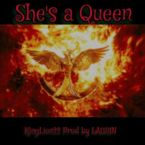 She's a Queen - Kinglion22 Prod by LAURIN 2022.wav