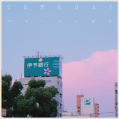 Someday (Official)