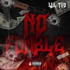 Lul Tys - No Fumble