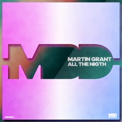 Martin Grand - All The Nigth