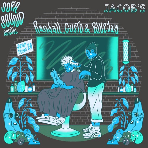 Jacobs X Sofa Sound Bristol Present: Randall, Gusto & Bluejay LIVE RECORDING