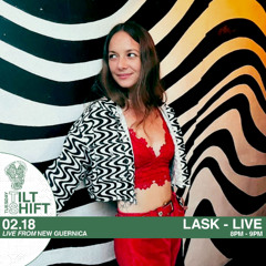 Lask - Psychedelic Hypnotic Techno Live - Tilt Shift  Tuesday 18th Feb 2025
