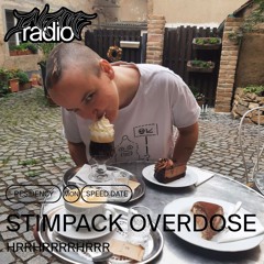 STIMPACK OVERDOSE 003 w/ Hrrhrrrrhrrr