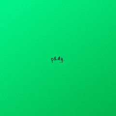 pray. ft. monclo