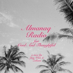 Almanaq Radio for Cool And Thoughtful