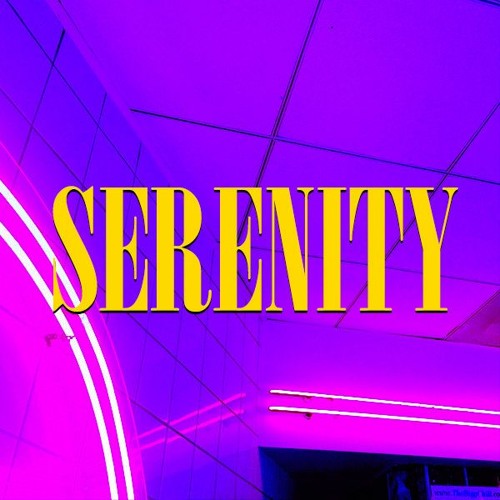 ~ S e r e n i t y