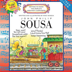 ACCESS KINDLE 💏 John Philip Sousa (Revised Edition) (Getting to Know the World's Gre