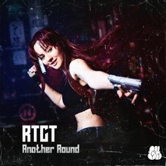 RTCT - Another Round (Original Mix)