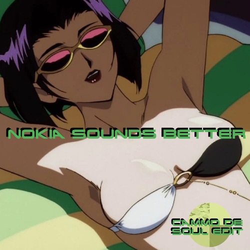 DRAKE - NOKIA SOUNDS BETTER (CAMMO DE SOUL EDIT) FREE DOWNLOAD