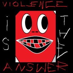 NILBORG - VIOLENCE IS THE ANSWER [FREE DL]