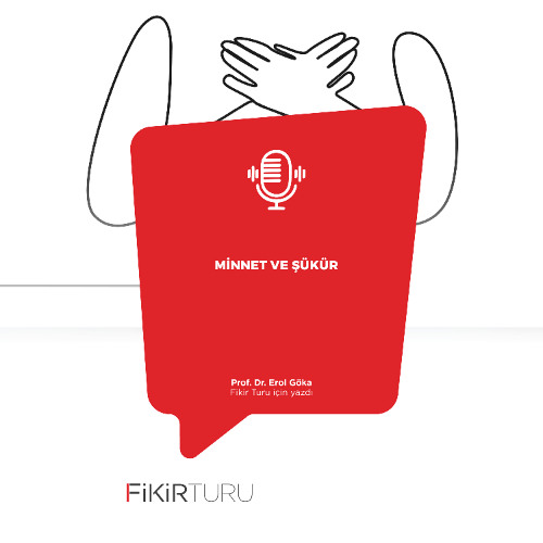 Minnet ve şükür