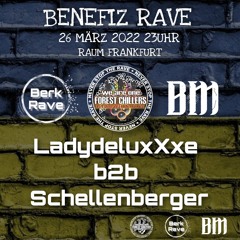 LadydeluxXxe b2b Schellenberger | Benefiz Rave 26.03.2022