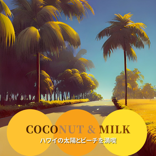 Stream Beaches & Breezes by Coconut & Milk | Listen online for free on ...