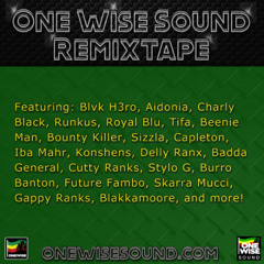 Benji & Sarge OneWise - REMIXTAPE
