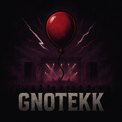 Rise of the Balloon - Hardcore Gnotekk