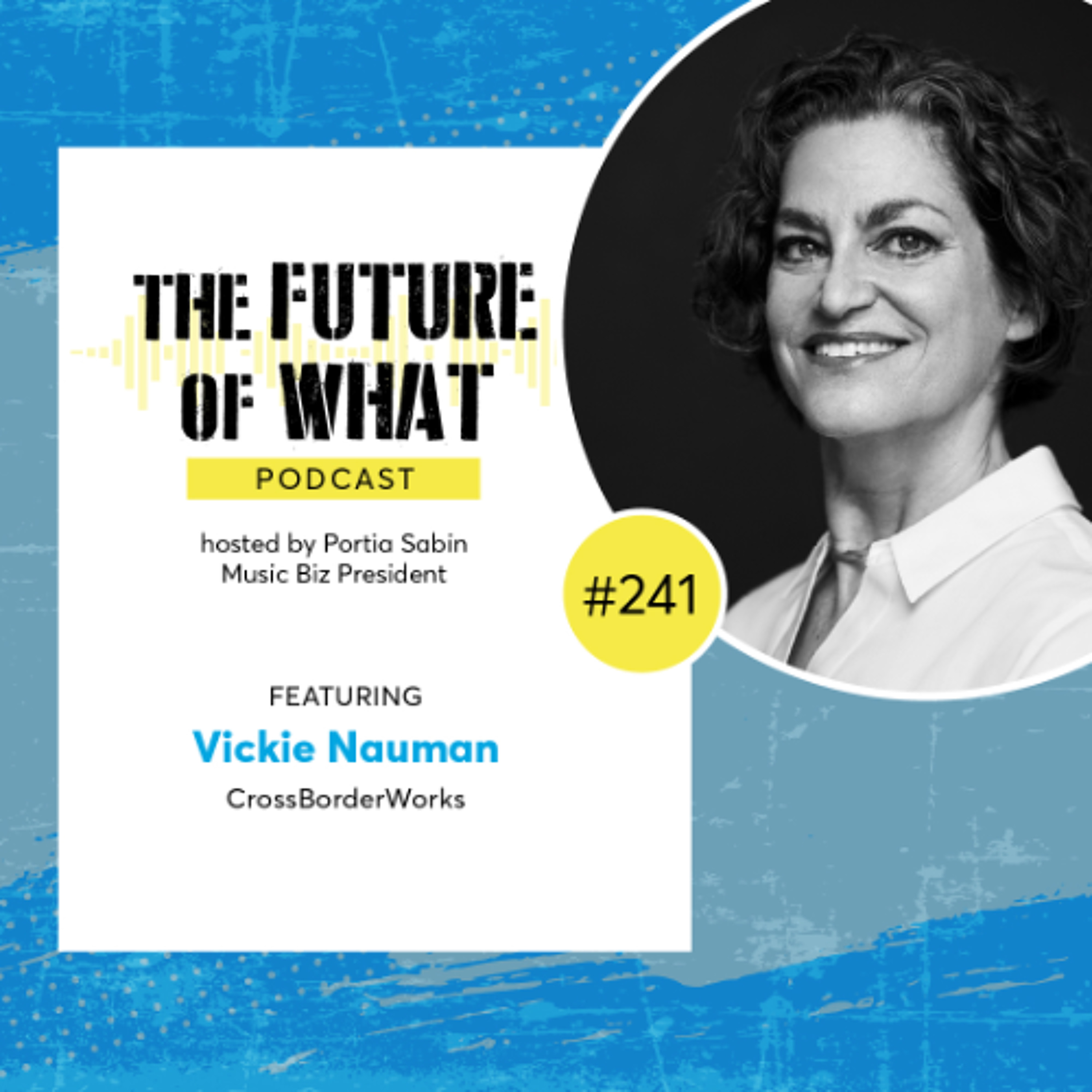 Episode #241 — Music & Tech’s Trajectory In The Year To Come