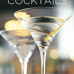 [Download] KINDLE 💝 Bond Cocktails: Over 20 classic cocktail recipes for the secret
