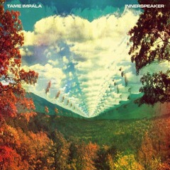 Tame Impala - Innerspeaker (Full Album)(Slowed & Reverb)
