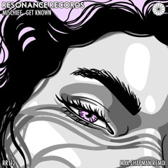 Get Known (Max Chapman Remix)