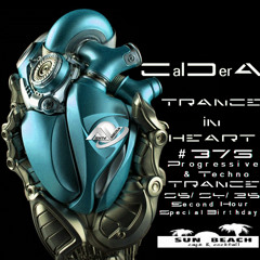 TRANCE IN HEART #376 - CalDerA - Progres.&Tech Trance