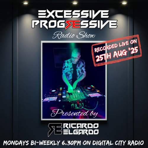 Excessive Progressive Live on DCR Monday 25th August '25