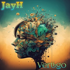 Vertigo By JayH