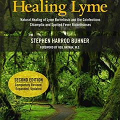 View PDF 📥 Healing Lyme: Natural Healing of Lyme Borreliosis and the Coinfections Ch