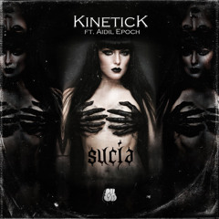 Sucia (feat. Aidil Epoch)