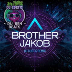 Bruder Jakob (DJ Curtis  Remix)
