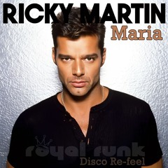 Ricky Martin - Maria **PITCHED** (Royal Funk Disco Re-feel) [FREE DOWNLOAD]