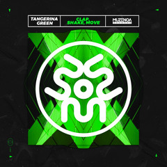Tangerina Green - Clap, Shake, Move (Original Mix) | FREE DOWNLOAD
